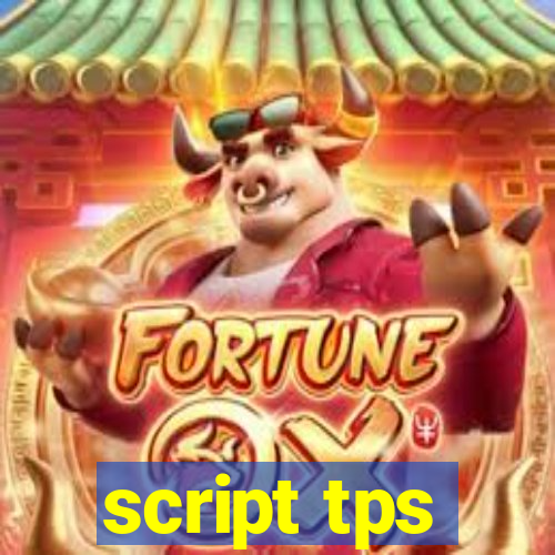 script tps