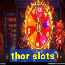 thor slots