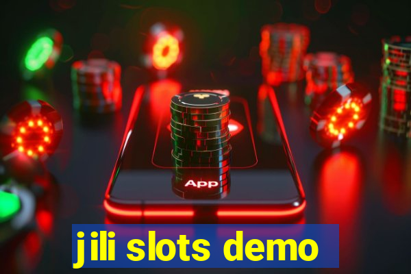 jili slots demo