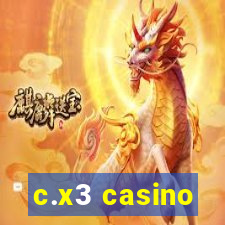 c.x3 casino