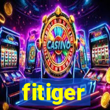 fitiger