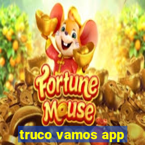 truco vamos app