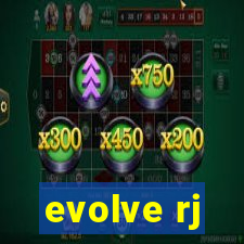 evolve rj