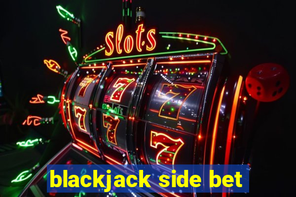 blackjack side bet