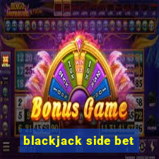 blackjack side bet