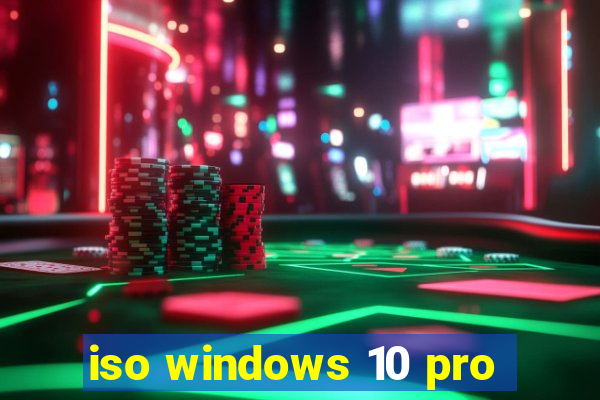 iso windows 10 pro