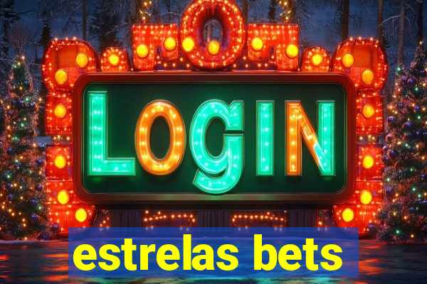 estrelas bets