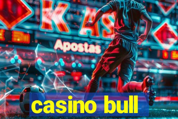 casino bull