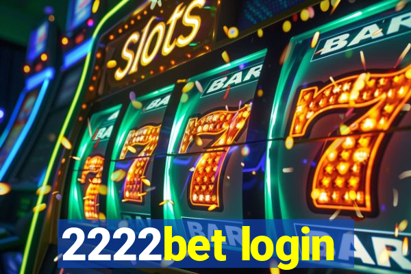 2222bet login