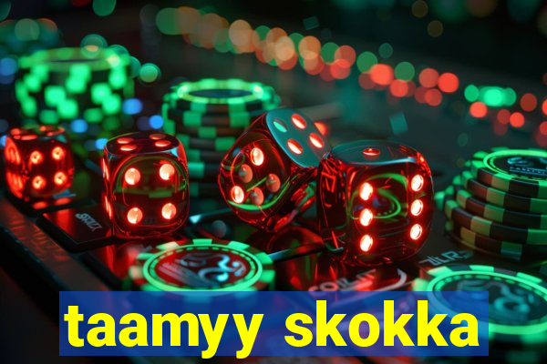 taamyy skokka