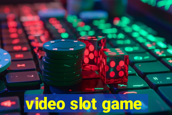 video slot game