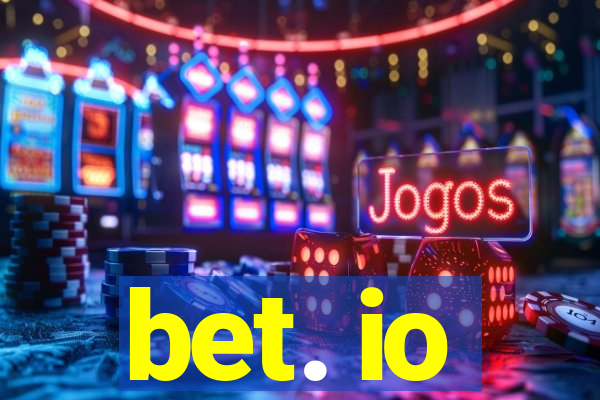 bet. io