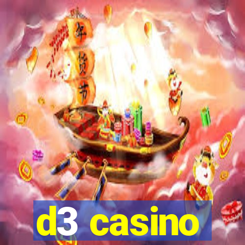 d3 casino