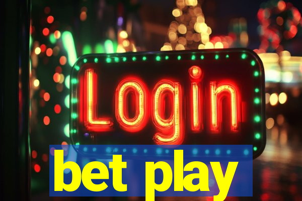 bet play