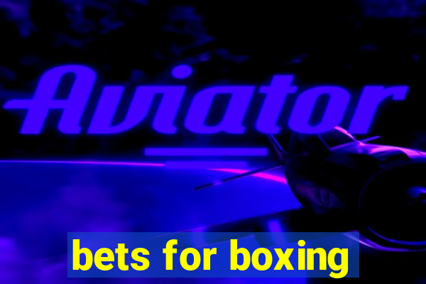 bets for boxing