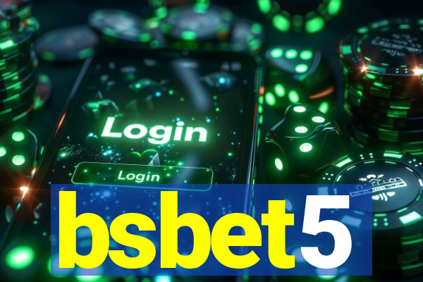 bsbet5