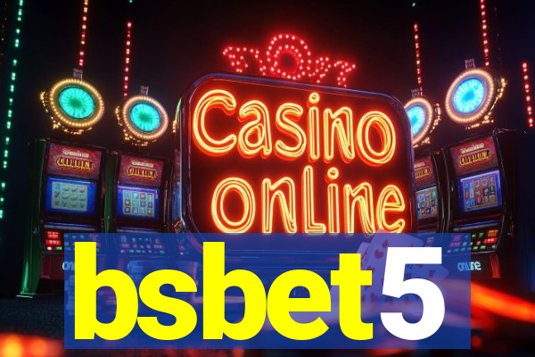 bsbet5