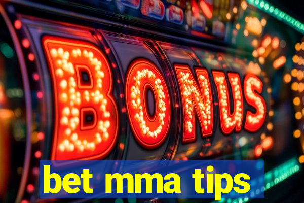 bet mma tips