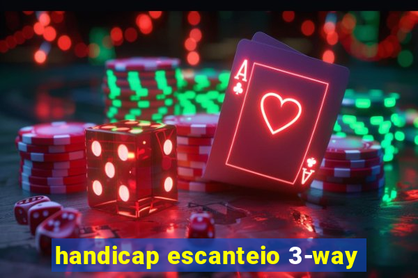 handicap escanteio 3-way