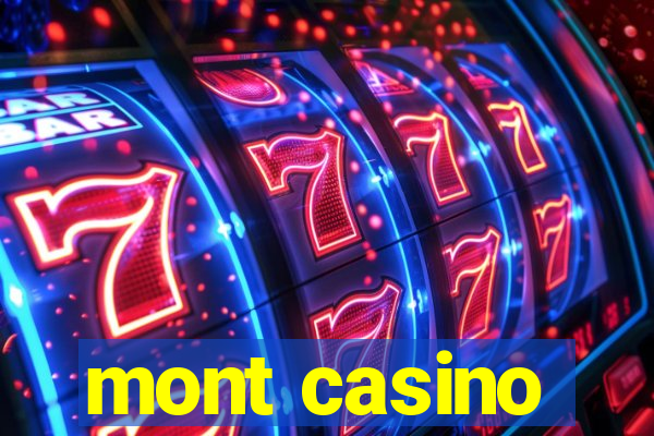 mont casino