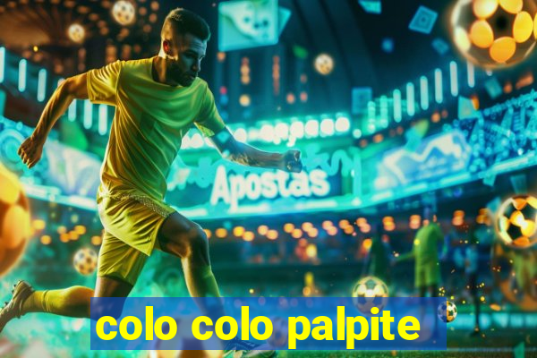 colo colo palpite