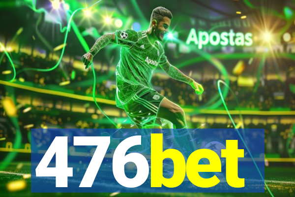 476bet