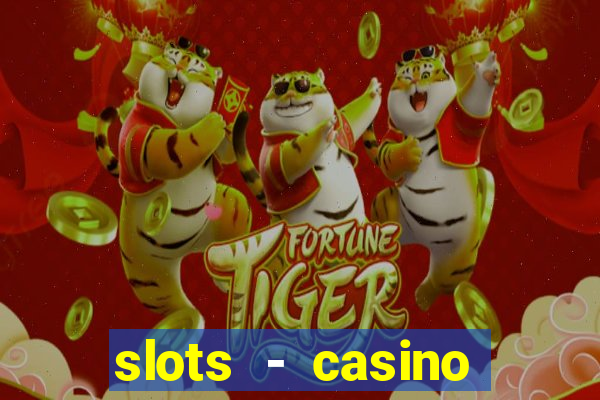 slots - casino slot machines