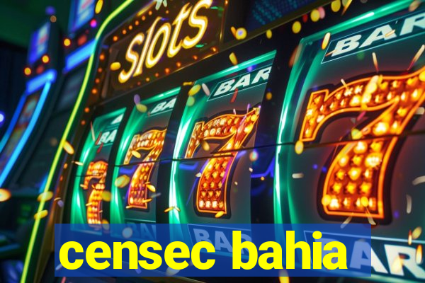 censec bahia