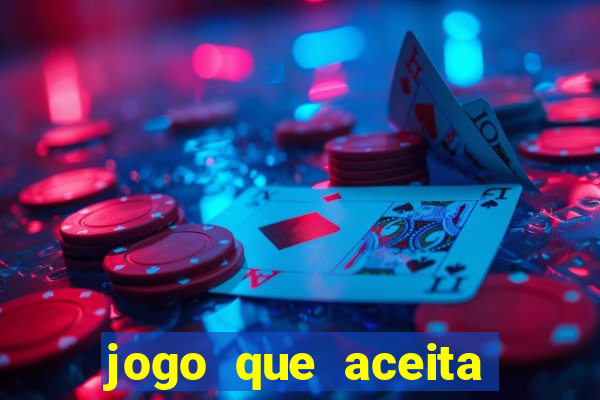 jogo que aceita cart?o de débito