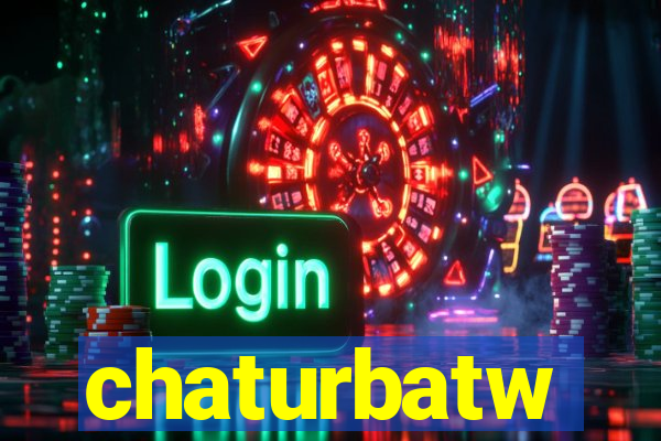 chaturbatw