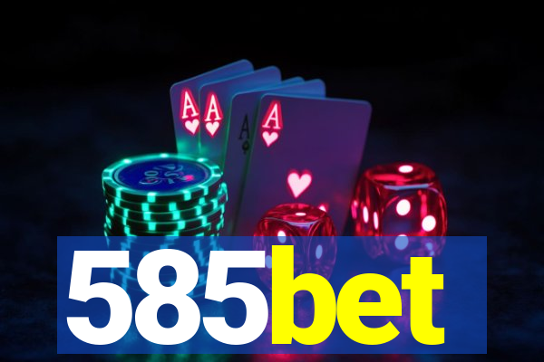 585bet