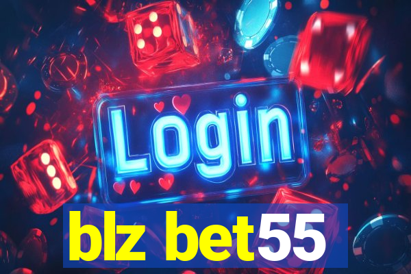 blz bet55