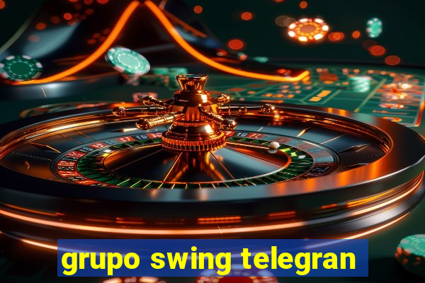 grupo swing telegran