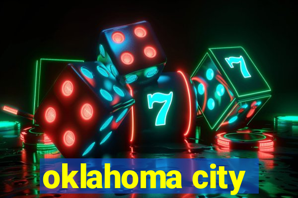 oklahoma city