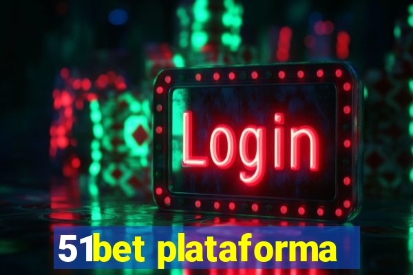 51bet plataforma