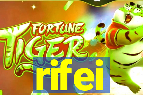 rifei