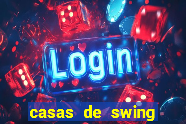 casas de swing porto alegre