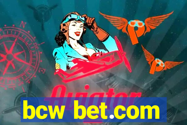 bcw bet.com