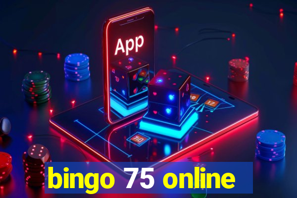 bingo 75 online