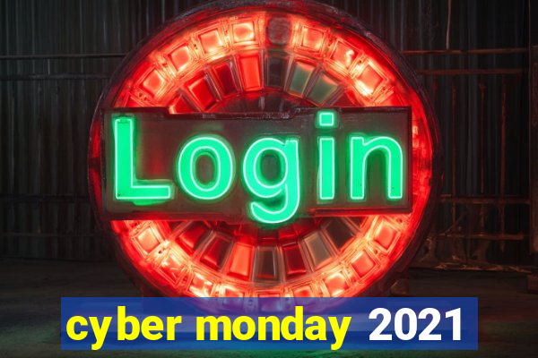 cyber monday 2021