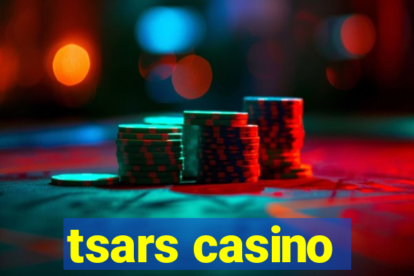 tsars casino