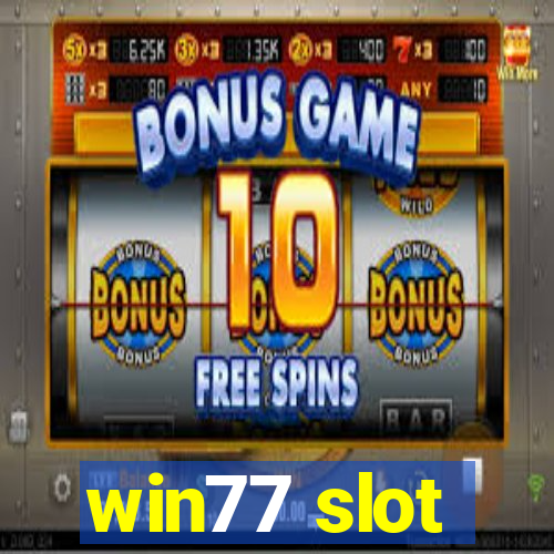 win77 slot