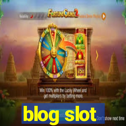 blog slot