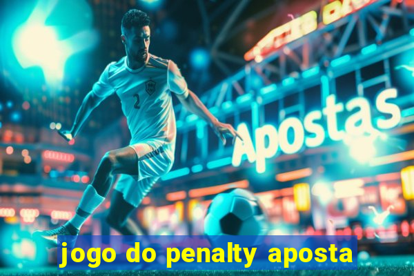 jogo do penalty aposta