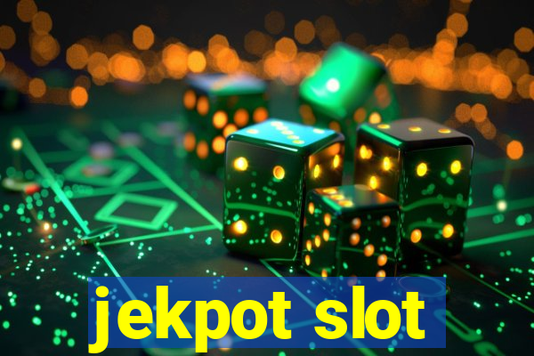 jekpot slot