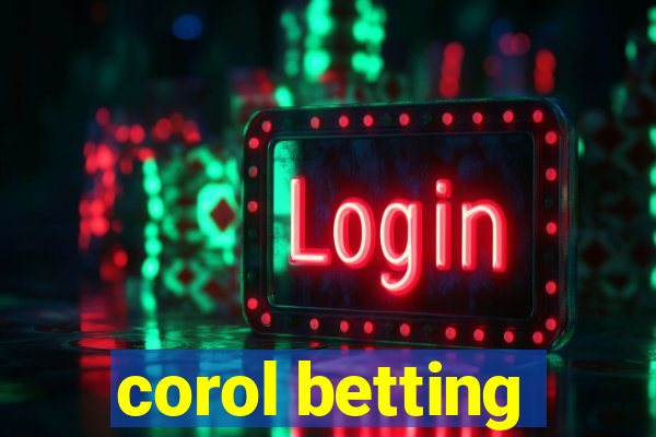 corol betting