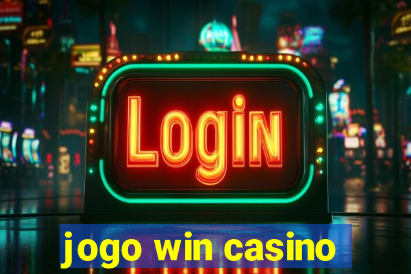 jogo win casino