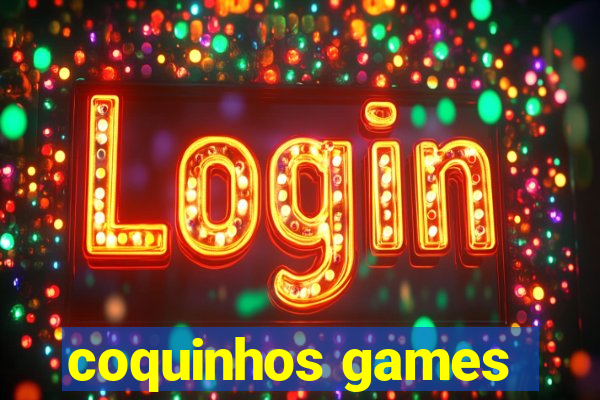 coquinhos games