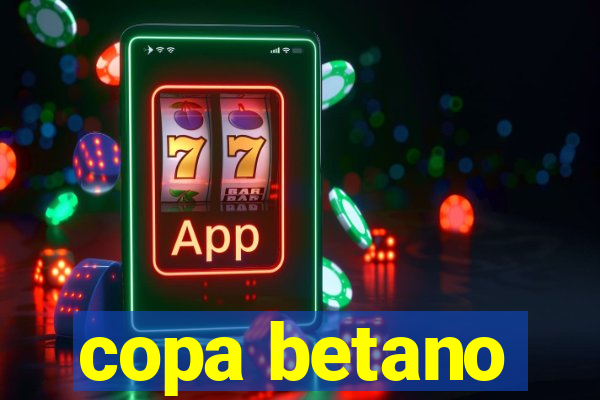 copa betano