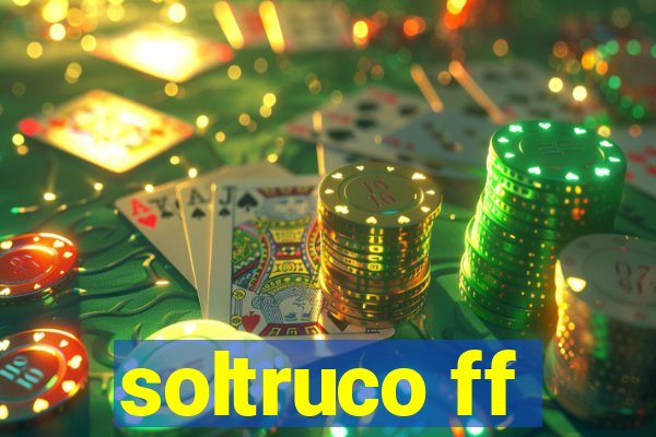 soltruco ff